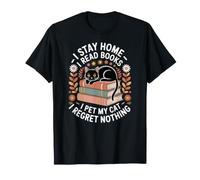 Stay Home Leggi i Libri Pet My Cat, Cute Cozy Kitten Lover Maglietta
