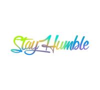 Stay Humble Truck Decal, Waterproof Free To Cut, UV Resistant