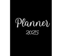 Stay Inspired in 2025: A 12-Month Planner for Productivity & Success (8.5 x 11 inches)