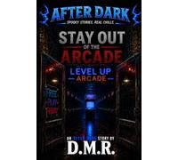 Stay Out of The Arcade