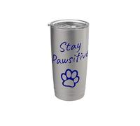 Stay Pawsitive Divertenti Vibrazioni retrò per amanti dei cani Bicchiere termico in acciaio inox doppia parete