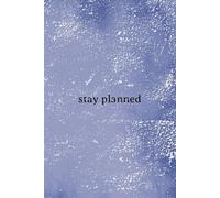 Stay Planned: 2025-2026 Daily Planner - Plan Your Days, Shape Your Future.