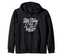 Stay Strong Be Positive Illustration Quotes Graphic Designs Felpa con Cappuccio