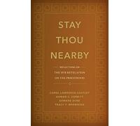 Stay Thou Nearby: Reflections on the 1978 Revelation on the Priesthood