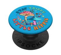 Stay Trippy Little Hippie funghi funghi momenti magici PopSockets PopGrip Intercambiabile
