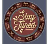 Stay Tuned - Stay Tuned