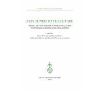 Stay tuned to the future. Impact of research infrastructures for social sciences and humanities