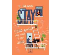 Stay. Tutto quello che non ti ho detto