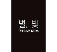 STAY | Ultimate Notebook for Stray Fans Inspired | 6x9 120 Lined Pages, Stylish Journal, School Supplies, Kpop Fan Gift, Diary for Teens, Notebook ... Family, For The Office, Bday Gift, Xmas Gift