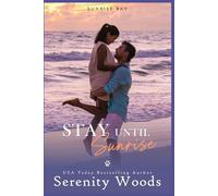 Stay Until Sunrise: 1