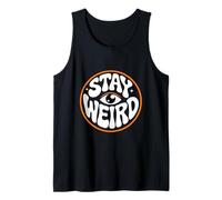 Stay Weird Retro Groovy Citazione Design | Occhio Psichedelico Canotta