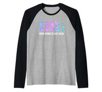 Stay Your Story Is Not Over Suicide Awareness Maglia con Maniche Raglan