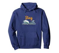 Stay Your Story Non è Oltre Gli Amanti dei Libri ispiratori Felpa con Cappuccio, Unisex per Adulti, Navy, XXL