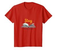 Stay Your Story Non è Oltre Gli Amanti dei Libri ispiratori Maglietta, Bambini, Rosso, 8 Anni