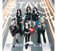 STAY ALIVE (通常盤(初回プレス限定))