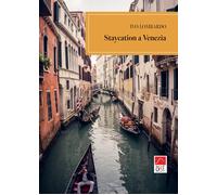 Staycation a Venezia [Paperback] Lombardo, Ivo