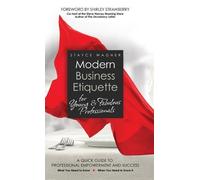 Stayce Wagner Modern Business Etiquette for Young & Fabulous (Copertina rigida)