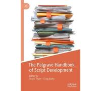Stayci Taylor The Palgrave Handbook of Script Development (Tascabile)