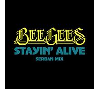 Stayin' Alive