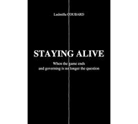 STAYING ALIVE: When the game ends and governing is no longer the question