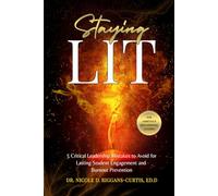 Staying Lit: 5 Critical Leadership Mistakes to Avoid for Lasting Student Engagement and Burnout Prevention