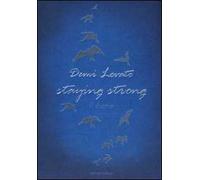 Staying strong. Il diario