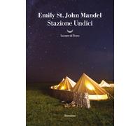Stazione undici - Mandel Emily St. John