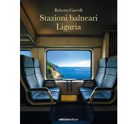 Stazioni balneari Liguria - Carvelli Roberto