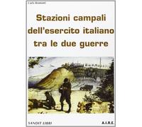 Stazioni campali dell'esercito italiano tra le due guerre