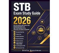 STB Exam Study Guide 2026: All in one review with practice tests, Detailed explanations and High yield questions for the Supervisory Test Battery Examination