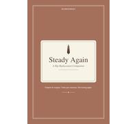Steady Again: A Hip Replacement Companion