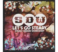 Steady Diggin' Workshop - Let's Go Steady