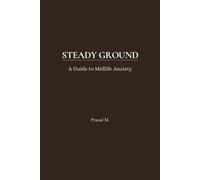 Steady Ground: A Guide to Midlife Anxiety