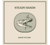 Steady Hands Cheap Fiction (Vinyl LP) 12" Album
