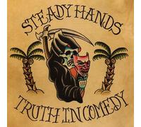 Steady Hands Truth in Comedy (Vinyl LP) 12" Album