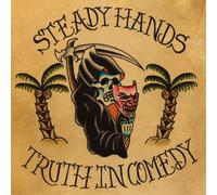 Steady Hands Truth in Comedy (Vinyl LP) 12" Album