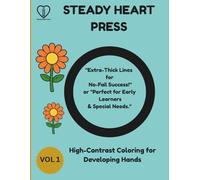 STEADY HEART PRESS V1: High-Contrast Coloring for Developing Hands