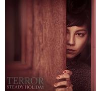 Steady Holiday - Under The Influence + Terror