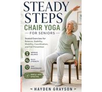 STEADY STEPS: CHAIR YOGA FOR SENIORS