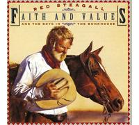 Steagall, Red & Boys In The Bun - Faith & Values