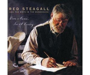 Steagall,Red - Dear Mama I'm a Cowboy