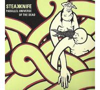 Steakknife - Parallel Universe of the Dead