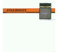 Steakknife - Plugged Into the Amp of God