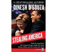 Stealing America: What My Experience with Criminal Gangs Taught Me About O...