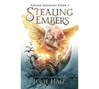 Stealing Embers: 1