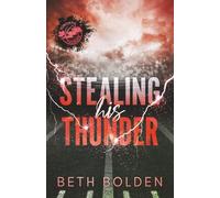 Stealing His Thunder (Discreet Edition)