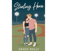 Stealing Home: MUST-READ spicy sports romance from the TikTok sensation!: 3