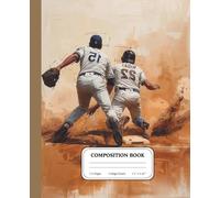 Stealing Second Base Baseball Notebook | Base Running Action Journal | Sports Composition Book for Students Players and Fans: Lined writing pages inspired by speed, timing, and competitive instinct