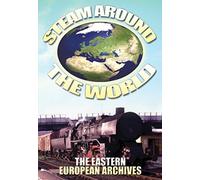 Steam Around the World: Eastern European Archives