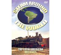 Steam Around the World: Latin American Archives